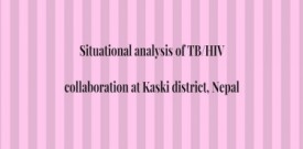 Situational analysis of TB/HIV collaboration at Kaski district, Nepal