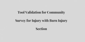 Community Survey for Injury with Burn Injury